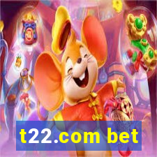 t22.com bet